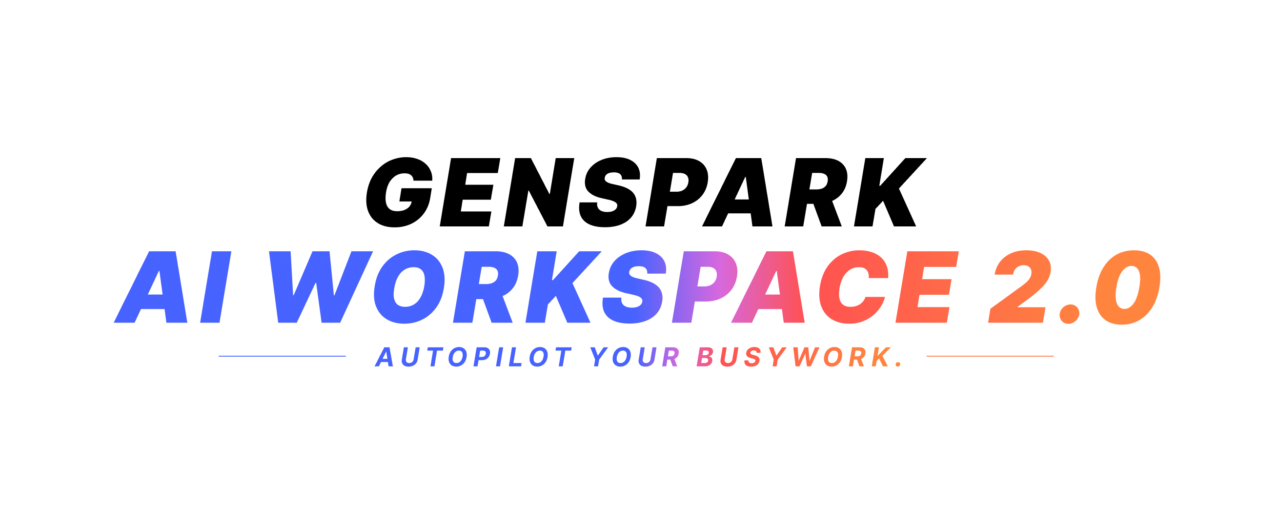 Genspark AI Workspace 2.0: Don''t Type, Just Speak, Work Gets Done