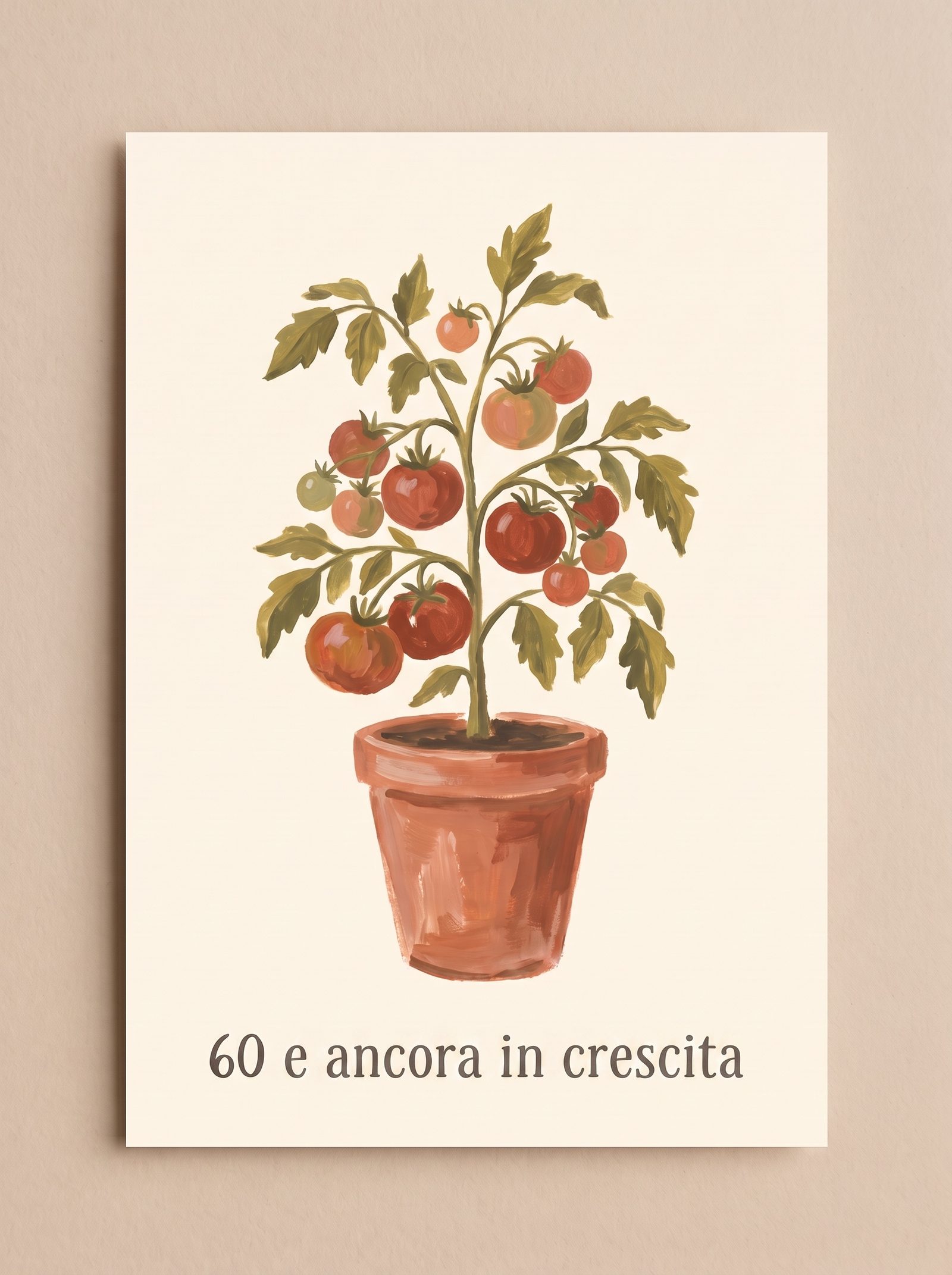 Copertina di un biglietto di compleanno — pianta di pomodoro dipinta a mano con il titolo '60 e ancora in crescita'