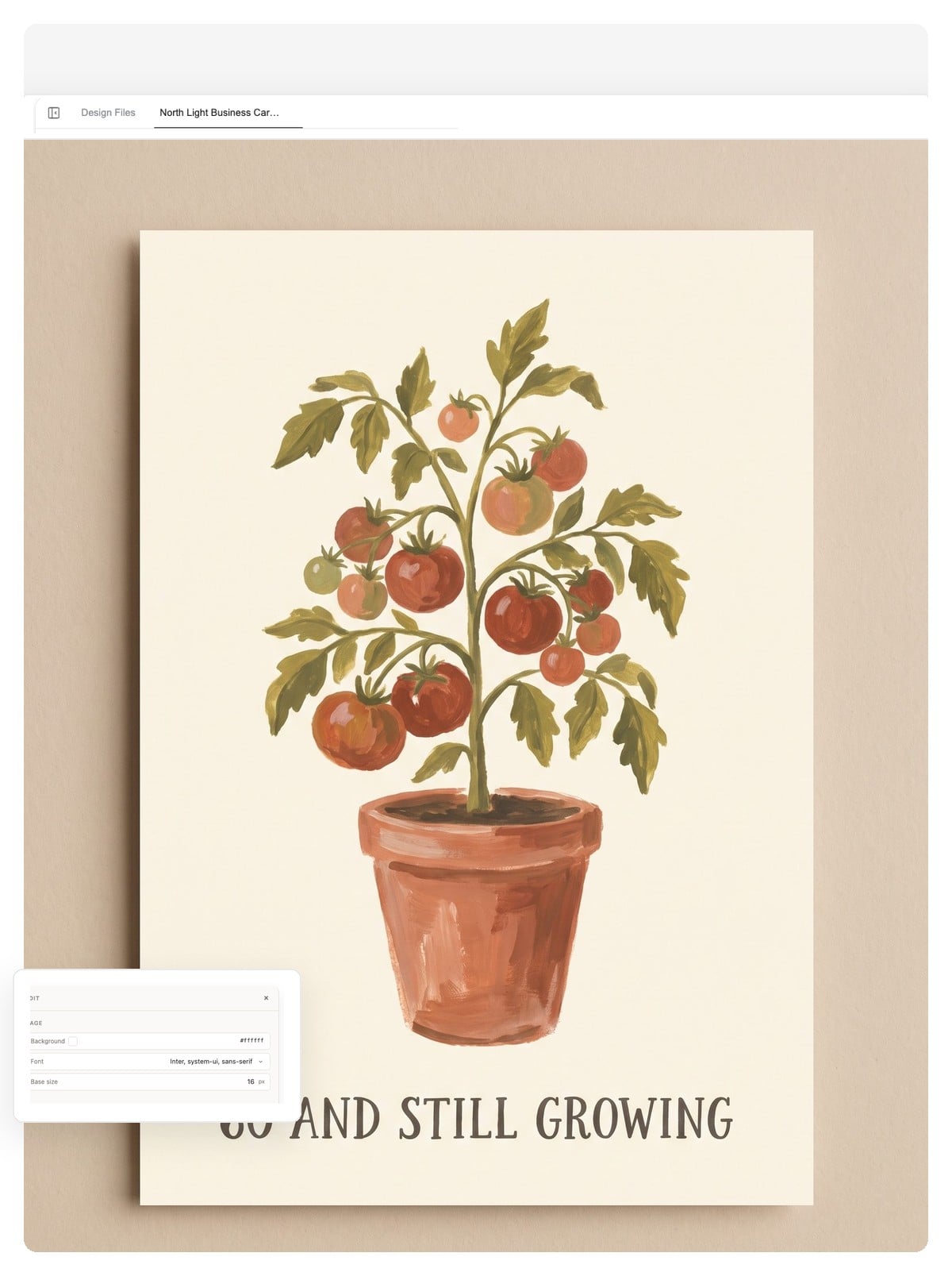 Birthday card front — hand-painted tomato plant with the headline '60 and still growing'