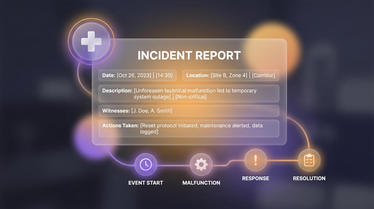 Incident & Medical Reports