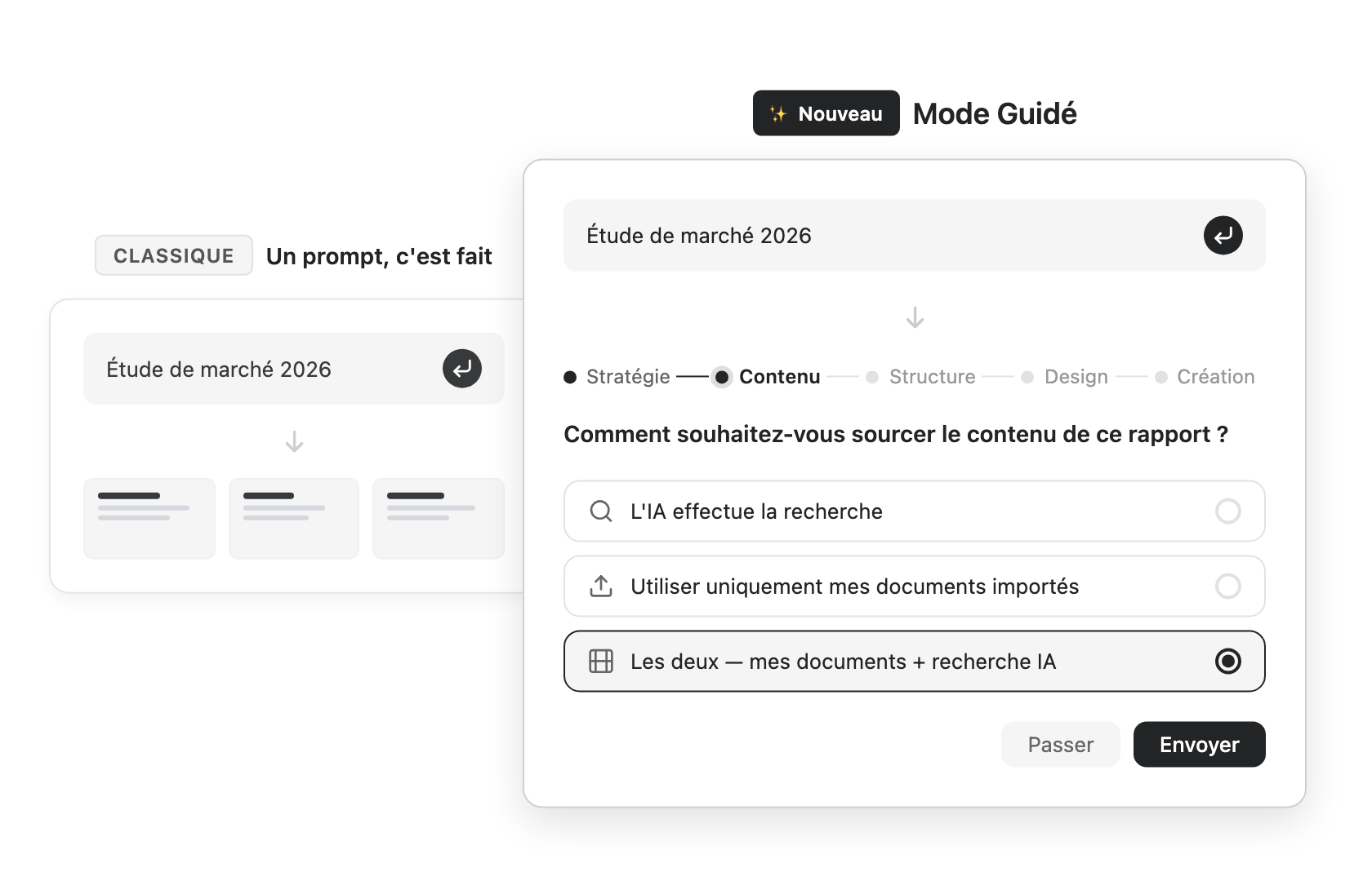 Comparaison Un prompt et c'est fait vs Mode Guide