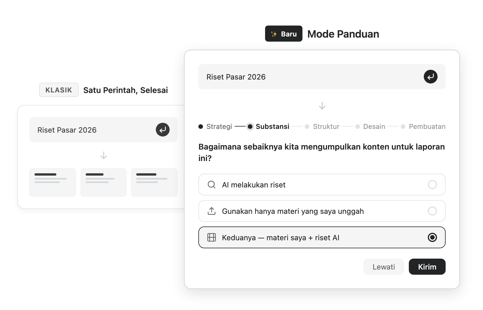 Perbandingan Satu Perintah Selesai vs Mode Panduan